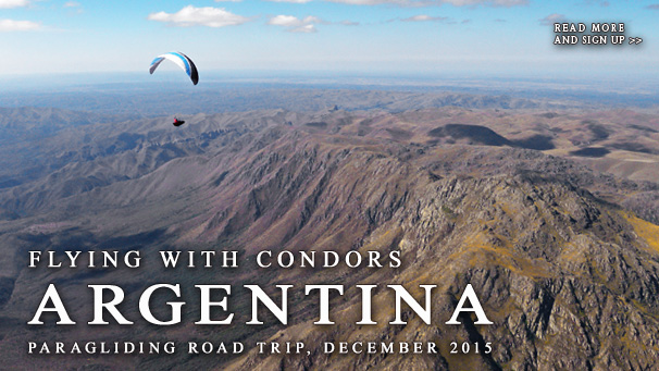 Argentina - Flying with condors - Paragliding roadtrrip, December 2015